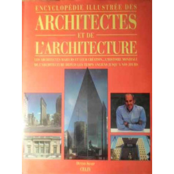 ENCYCLOPEDIE ILLUSTREE DES ARCHITECTES ET DE L'ARCHITECTURE