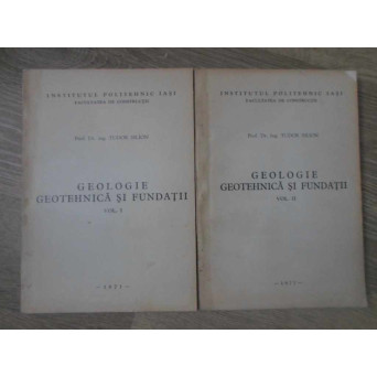 GEOLOGIE. GEOTEHNICA SI FUNDATII VOL.1-2