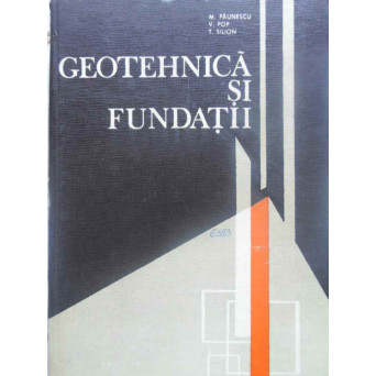 GEOTEHNICA SI FUNDATII
