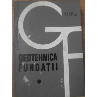 GEOTEHNICA SI FUNDATII