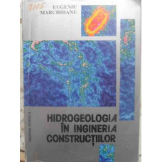 HIDROGEOLOGIA IN INGINERIA CONSTRUCTIILOR