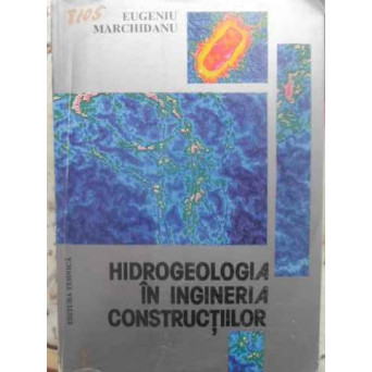 HIDROGEOLOGIA IN INGINERIA CONSTRUCTIILOR