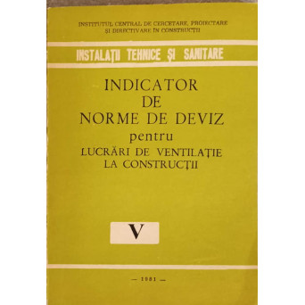 INDICATOR DE DEVIZ PENTRU LUCRARI DE VENTILATIE LA CONSTRUCTII