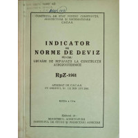 INDICATOR DE NORME DE DEVIZ PENTRU LUCRARI DE REPARATII LA CONSTRUCTII AGROZOOTHENICE RPZ-1961 INDICATOR DE NORME DE DEVIZ PENTRU LUCRARI DE REPARATII LA CONSTRUCTII AGROZOOTHENICE RPZ-1961