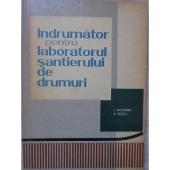INDRUMATOR PENTRU LABORATORUL SANTIERULUI DE DRUMURI