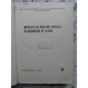 INSTALATII DE INCALZIRE CENTRALA IN ANSAMBLURI DE CLADIRI