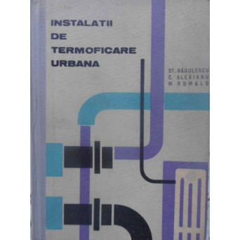 INSTALATII DE TERMOFICARE URBANA