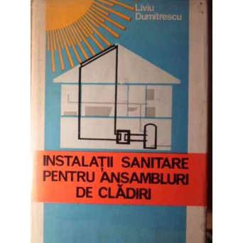 INSTALATII SANITARE PENTRU ANSAMBLURI DE CLADIRI