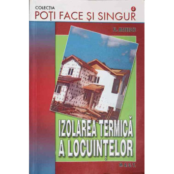 IZOLAREA TERMICA A LOCUINTELOR