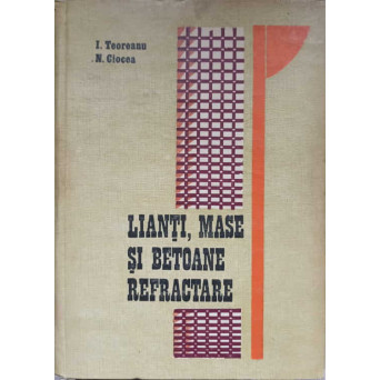 LIANTI, MASE SI BETOANE REFRACTARE