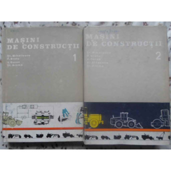 MASINI DE CONSTRUCTII VOL.1-2