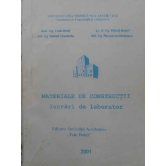MATERIALE DE CONSTRUCTII. LUCRARI DE LABORATOR