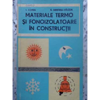 MATERIALE TERMO SI FONOIZOLATOARE IN CONSTRUCTII