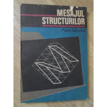 MESAJUL STRUCTURILOR