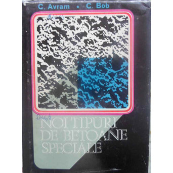 NOI TIPURI DE BETOANE SPECIALE