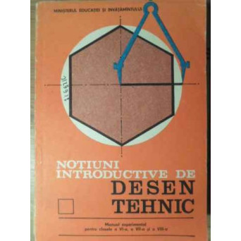 NOTIUNI INTRODUCTIVE DE DESEN TEHNIC