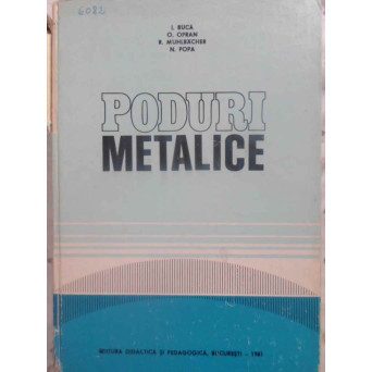 PODURI METALICE