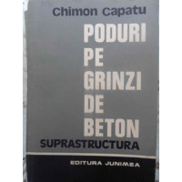 PODURI PE GRINZI DE BETON. SUPRASTRUCTURA PODURI PE GRINZI DE BETON. SUPRASTRUCTURA