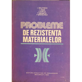 PROBLEME DE REZISTENTA MATERIALELOR