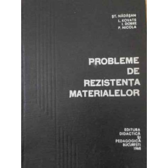 PROBLEME DE REZISTENTA MATERIALELOR