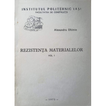 REZISTENTA MATERIALELOR VOL.1