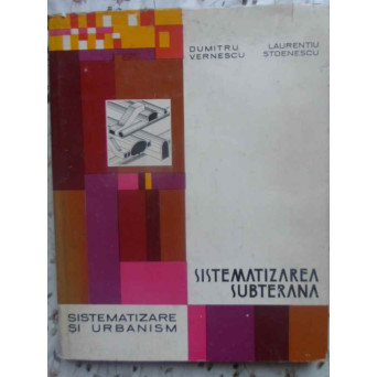 SISTEMATIZAREA SUBTERANA
