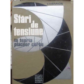 STARI DE TENSIUNE IN TEORIA PLACILOR CURBE