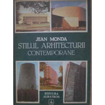 STILUL ARHITECTURII CONTEMPORANE