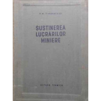 SUSTINEREA LUCRARILOR MINIERE