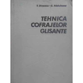 TEHNICA COFRAJELOR GLISANTE