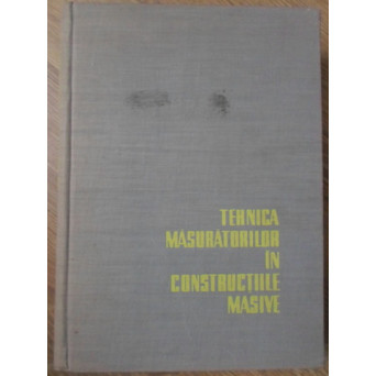 TEHNICA MASURATORILOR IN CONSTRUCTIILE MASIVE