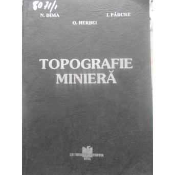 TOPOGRAFIE MINIERA