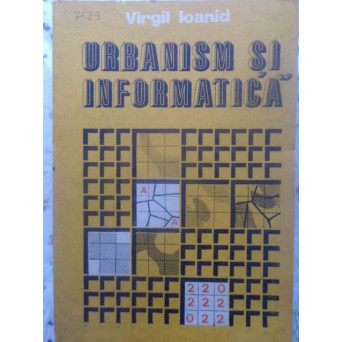 URBANISM SI INFORMATICA