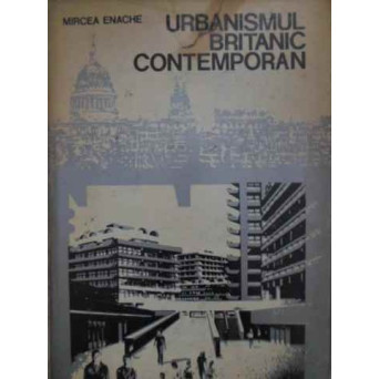 URBANISMUL BRITANIC CONTEMPORAN
