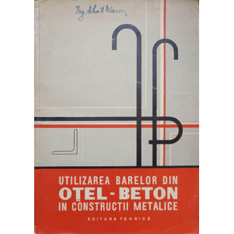 UTILIZAREA BARELOR DIN OTEL-BETON IN CONSTRUCTII METALICE