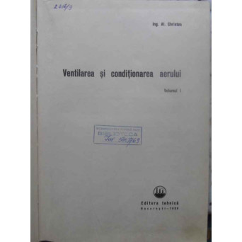VENTILAREA SI CONDITIONAREA AERULUI VOL.1