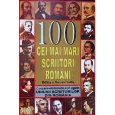 100 CEI MAI MARI SCRIITORI ROMANI