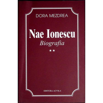 NAE IONESCU BIOGRAFIA VOL.2