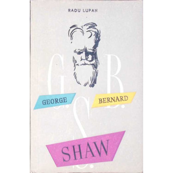 GEORGE BERNARD SHAW