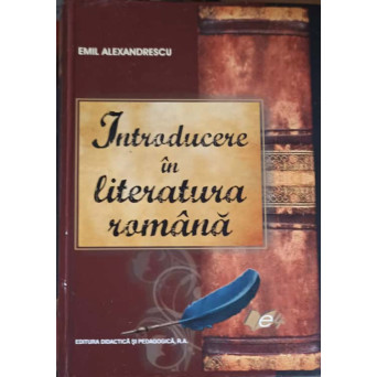 INTRODUCERE IN LITERATURA ROMANA