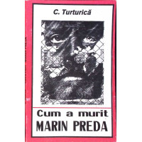 CUM A MURIT MARIN PREDA CUM A MURIT MARIN PREDA