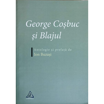 GEORGE COSBUC SI BLAJUL