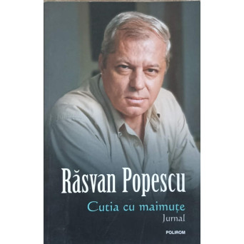 CUTIA CU MAIMUTE. JURNAL