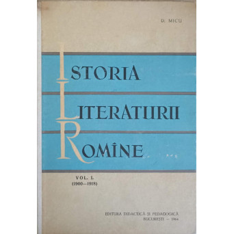 ISTORIA LITERATURII ROMANE VOL.1