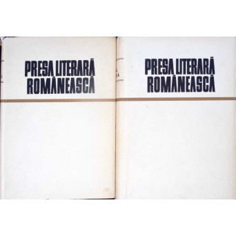 PRESA LITERARA ROMANEASCA VOL.1-2