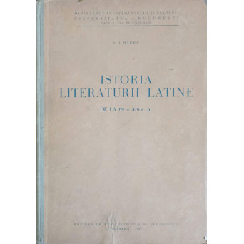 ISTORIA LITERATURII LATINE DE LA 69 - 476 E.N.