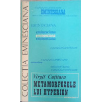 METAMORFOZELE LUI HYPERION (CU DEDICATIA AUTORULUI) METAMORFOZELE LUI HYPERION (CU DEDICATIA AUTORULUI)