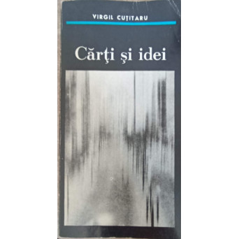 CARTI SI IDEI (CU DEDICATIA AUTORULUI)