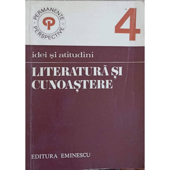 IDEI SI ATITUDINI. LITERATURA SI CUNOASTERE