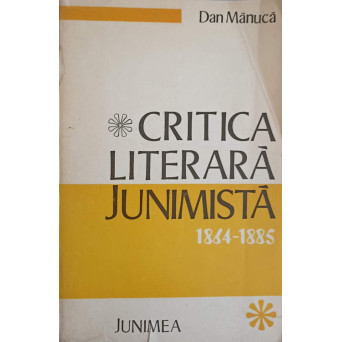 CRITICA LITERARA JUNIMISTA 1864-1885